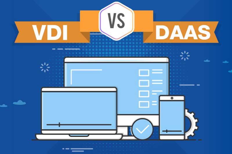 مقایسه VDI و DAAS